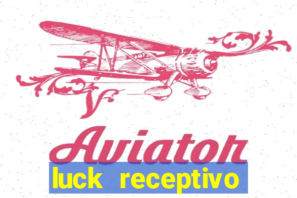 luck receptivo porto seguro